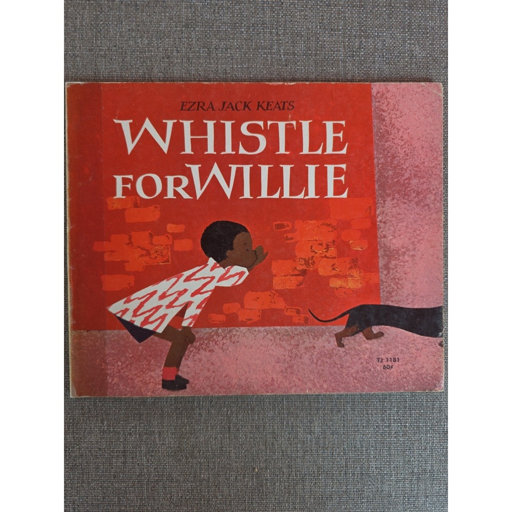 Whistle for Willie by Ezra Jack Keats Vintage Children's Picture Book Paperback